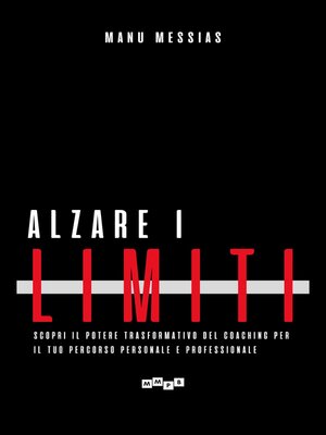 cover image of Alzare i limiti
